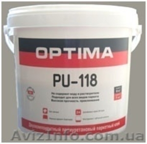 Клей для паркета OPTIMA PU – 118 #128186