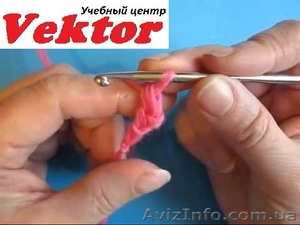 Курсы Вязания крючком в Херсоне #1111257